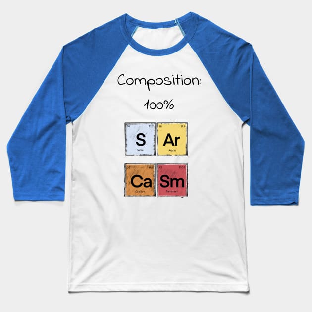 Science Sarcasm S Ar Ca Sm Elements of Humor Composition blue Baseball T-Shirt by Uwaki